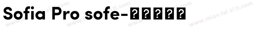 Sofia Pro sofe字体转换